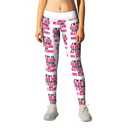 I'm Off to Club Bed Featuring DJ Pillow & MC Blanky Leggings | Funny, Parting, Disco, Humorous, Lazy, Clubbing, Naps, Nightlife, Graphicdesign, Napping 
