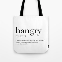 Hangry Definition Tote Bag