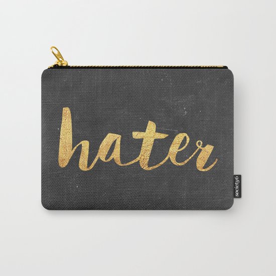 Hater Carry-All Pouch