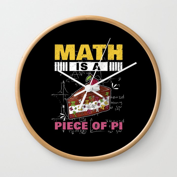 Piece Of Pi Funny Math Meme Math Nerd Pi Day Wall Clock