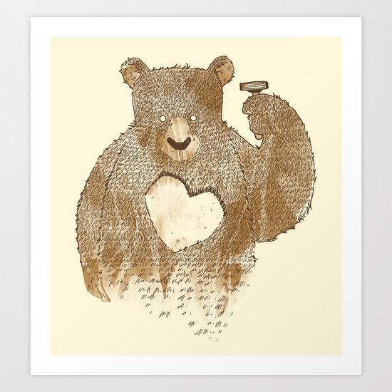 I'd Shave for You Art Print