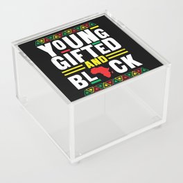 Young Gifted And Black Black History Month Acrylic Box
