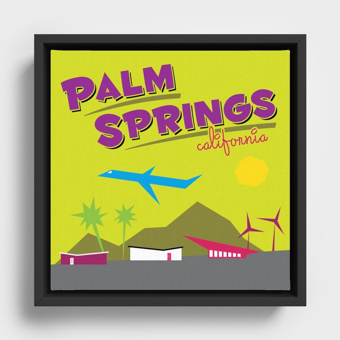 Palm Springs: Jet Set Paradise Framed Canvas