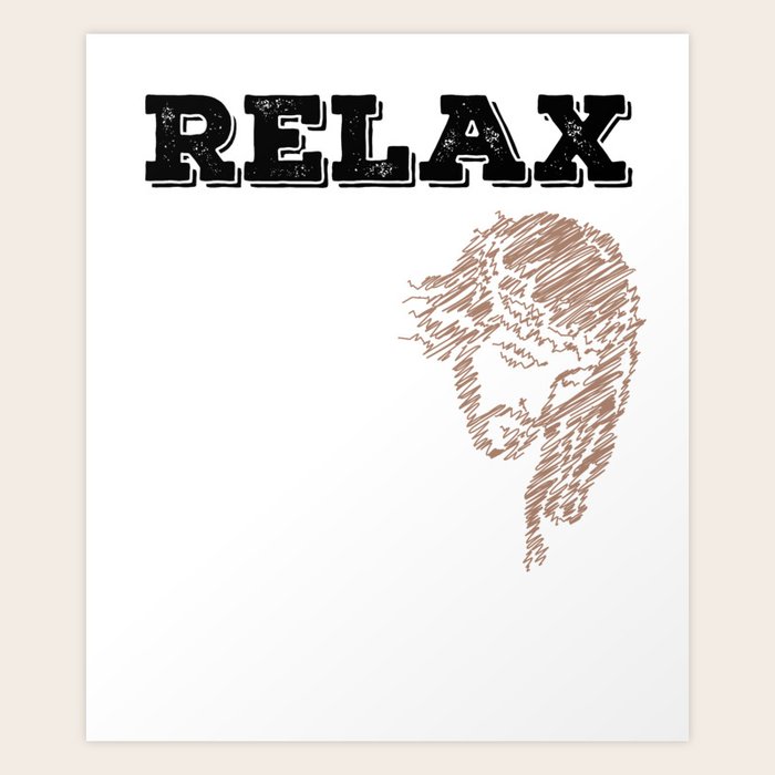 Relax Jesus Got This Tee Design For Religious And Spiritually Active And Awesome Person Like You Art Print By Bela1992