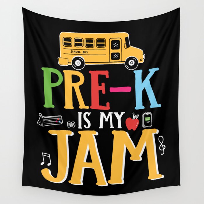 Pre-K Is My Jam Wall Tapestry