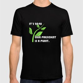 PLANT 4 PREZ T-shirt
