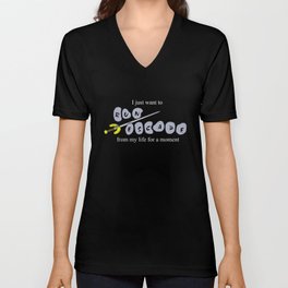 I just want to Run Escape from my life for a moment V Neck T Shirt