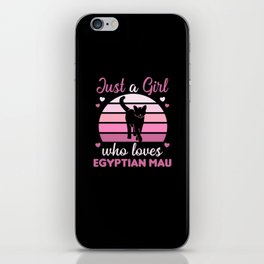 Just a girl who loves Egyptian Mau Sweet Cat iPhone Skin