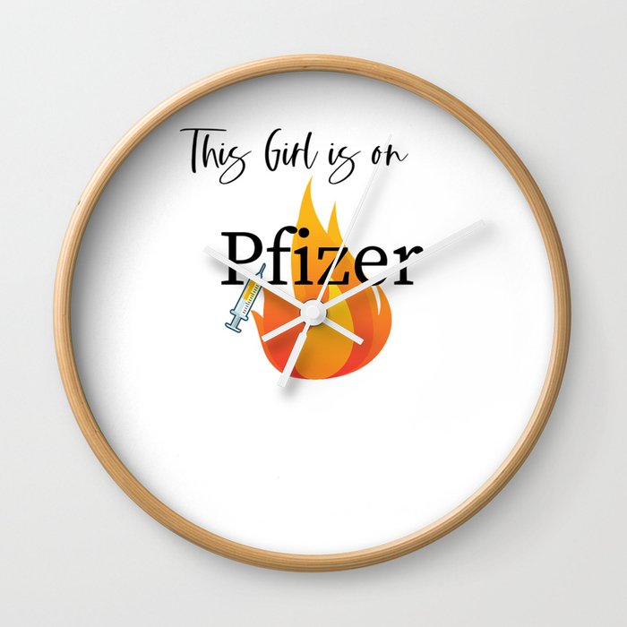 This Girl is on Pfizer Wall Clock