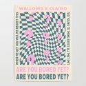Are You Bored Yet by Wallows and Clairo Poster Poster