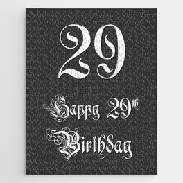 [ Thumbnail: Happy 29th Birthday - Fancy, Ornate, Intricate Look Jigsaw Puzzle ]