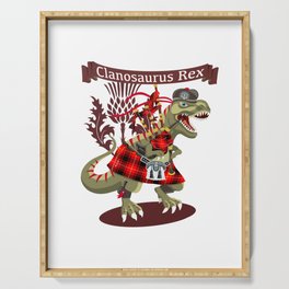Clanosaurus Rex For All Ye Proud Tartan Wearing Scottish Irish Kilt Clan T-Rex Types! Serving Tray