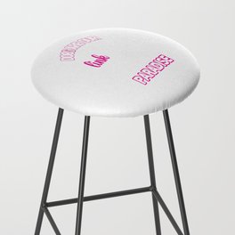 Dogs Are Our Link To Paradise Bar Stool