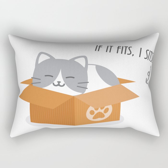 If It Fits, I Sits! Rectangular Pillow