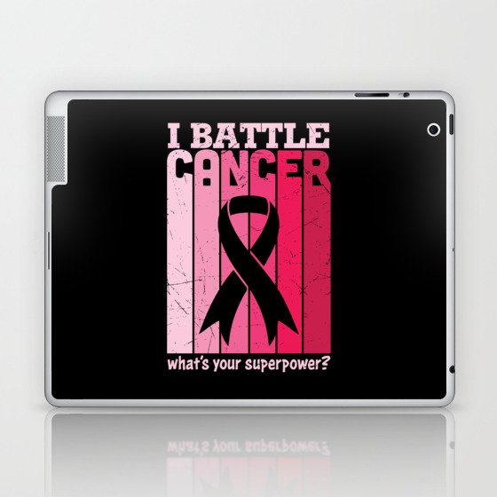 I Battle Cancer What's Your Superpower Laptop & iPad Skin