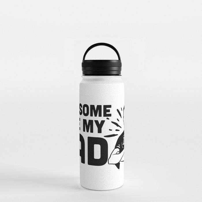 Awesome Like My Dad Water Bottle