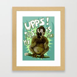 oops, this is my planet Framed Art Print