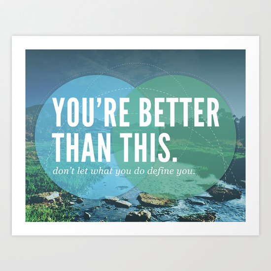Better Art Print