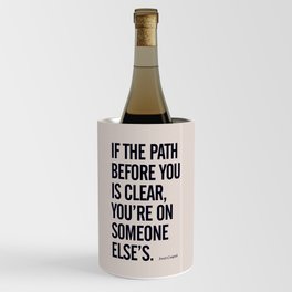 Motivational life quote, Joseph Campbell, path quotes, overcome life's challenges Wine Chiller
