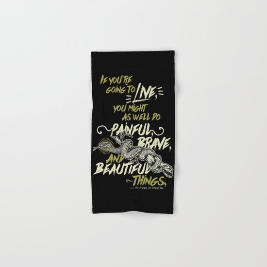 If You're Going To Live - The Serpent King Hand & Bath Towel