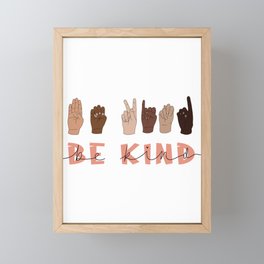 Be Kind Sign Language Framed Mini Art Print