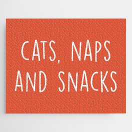 Cats, Naps And Snacks Funny Saying Jigsaw Puzzle
