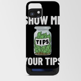 Bartending Tip Jar Tipping Bartender iPhone Card Case