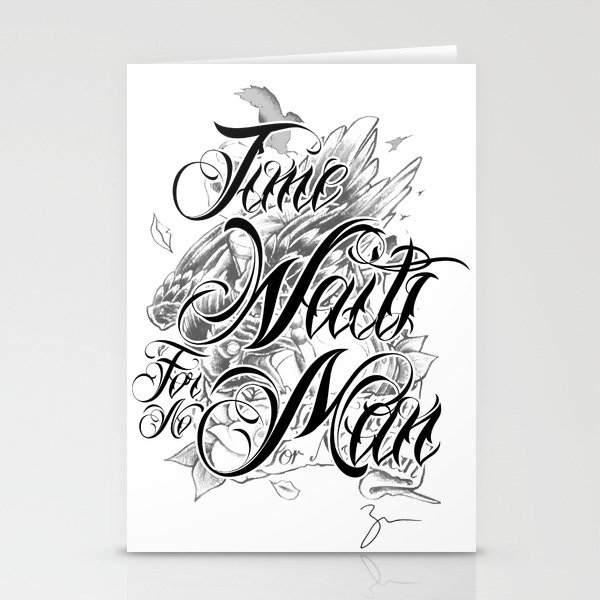 Chicano Lettering Time Waits For No Man Stationery Cards By Felipezymor Society6