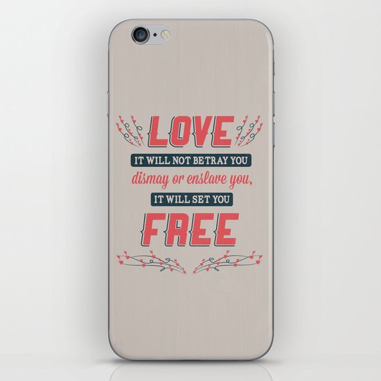 Love Will Set You Free iPhone & iPod Skin