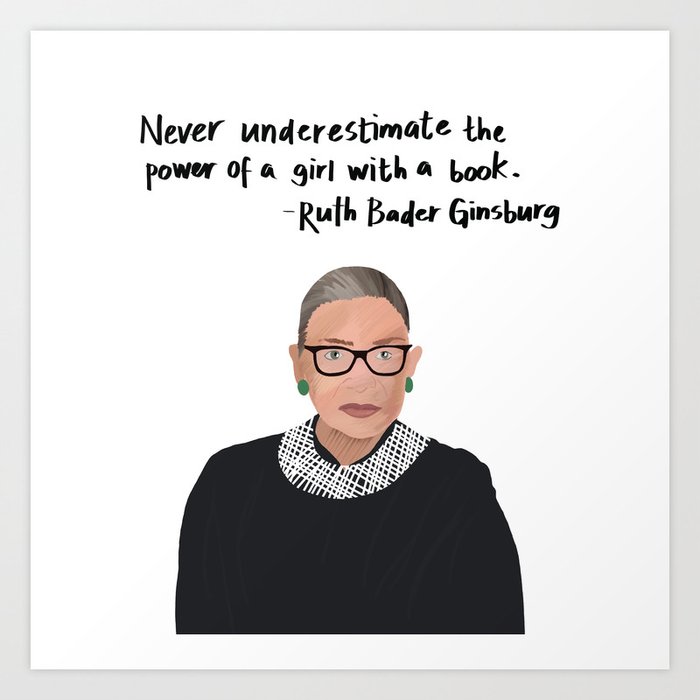 RBG Girl with a Book Quote Art Print