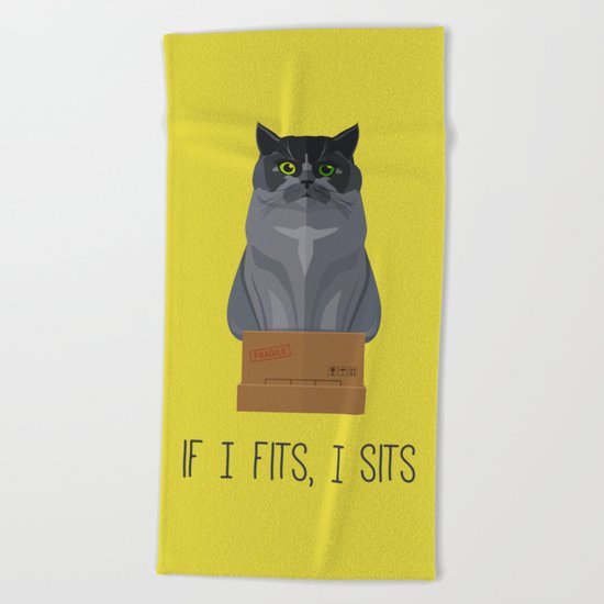If I Fits, I Sits II Beach Towel