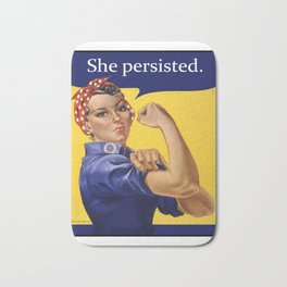 Rosie the Riveter She Persisted Badematte