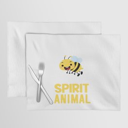 Bees Are My Spirit Animal Placemat