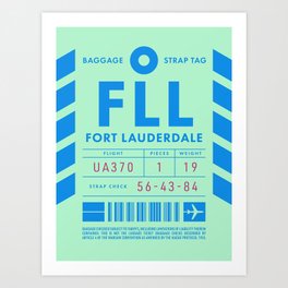 Luggage Tag D - FLL Fort Lauderdale USA Art Print