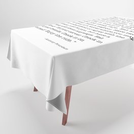 Eat at a local restaurant tonight, Anthony Bourdain Quote Tablecloth