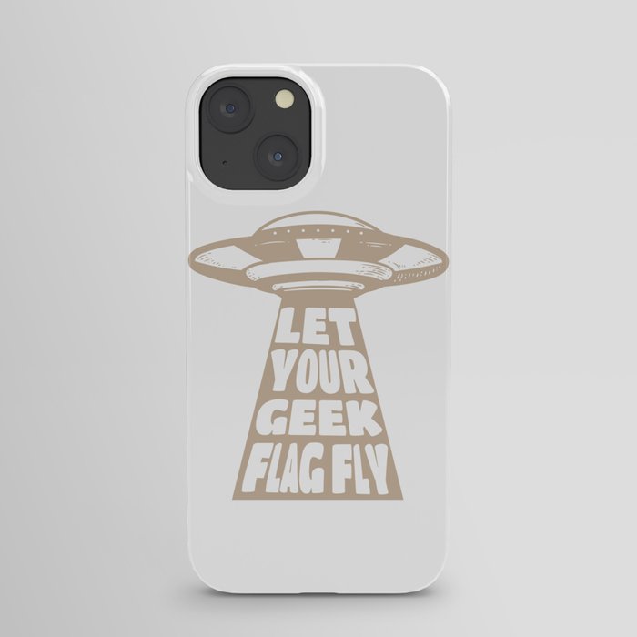 Sci-Fi Fan, Let Your Geek Flag Fly iPhone Case