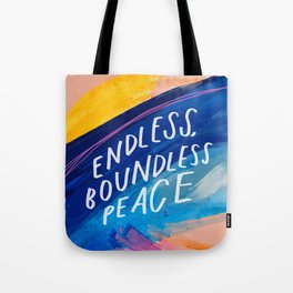 Endless Boundless Peace Tote Bag