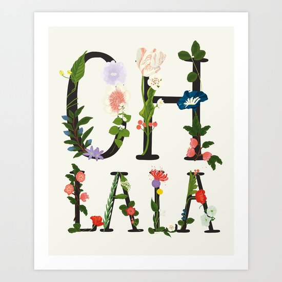 OH LA LA Art Print