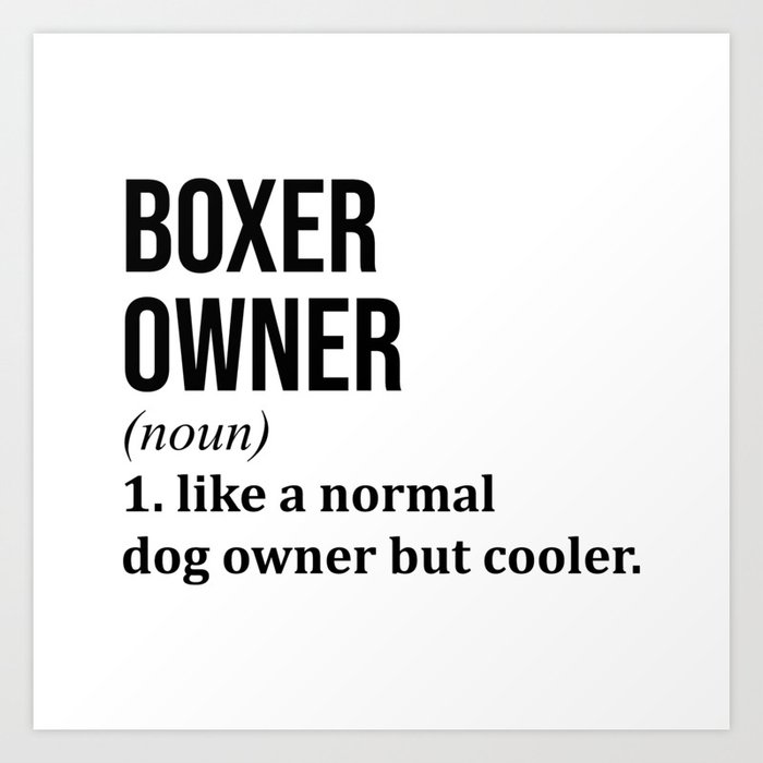 Boxer Dog Funny Art Print