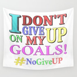 "DON'T GIVE UP" Cute Expression Design. Buy Now Wall Tapestry