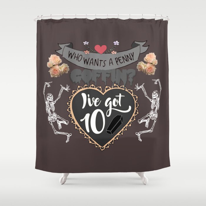 Penny Coffins Shower Curtain