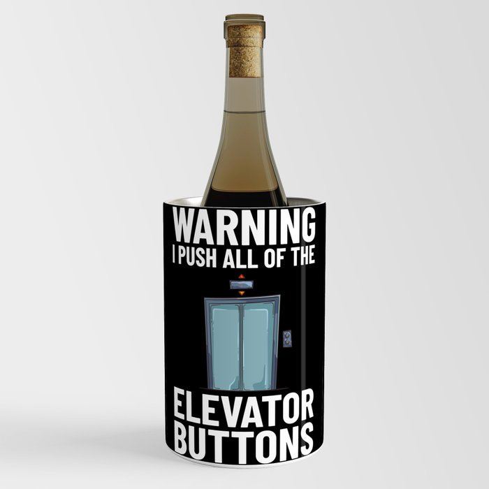 Elevator Buttons Mechanic Technician Door Lift Wine Chiller