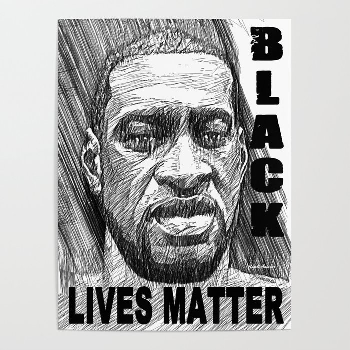 George Floyd - Black Lives Matter Poster
