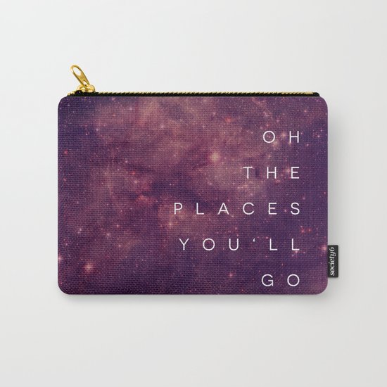 The Places You'll Go I Carry-All Pouch