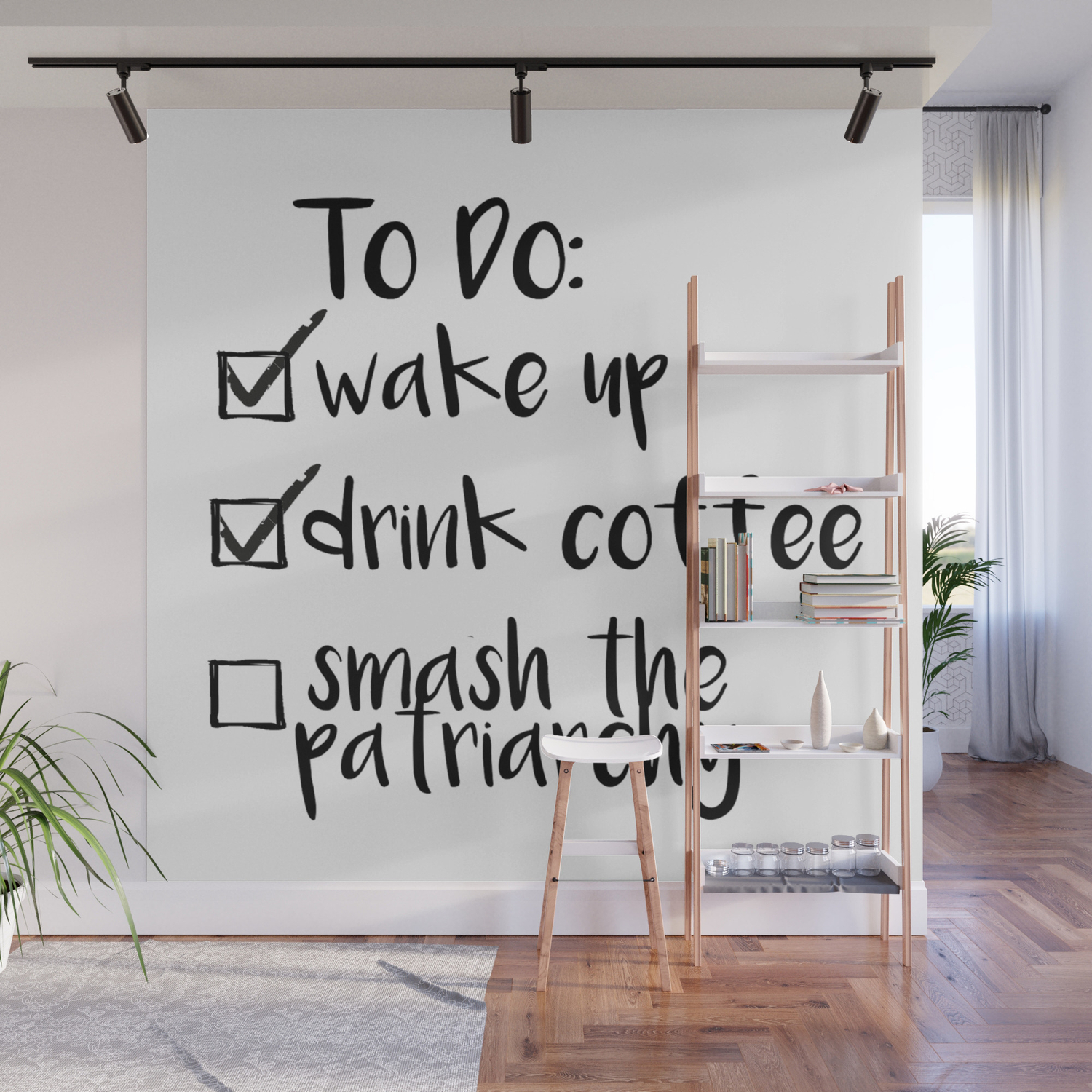 Feminist To Do List Wall Mural By Flora5796 Society6