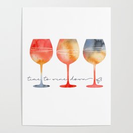 Time to Wine Down Watercolour Poster