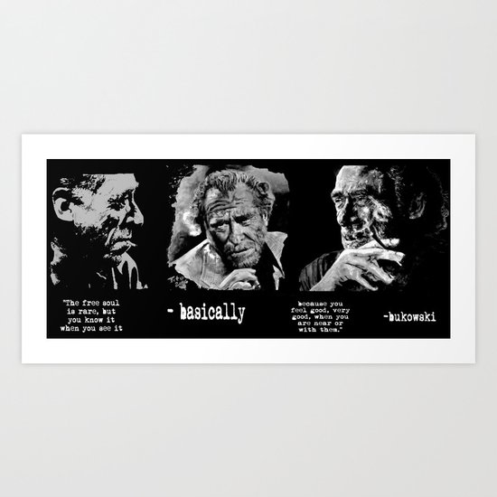 BUKOWSKI collage - The FREE SOUL quote Art Print