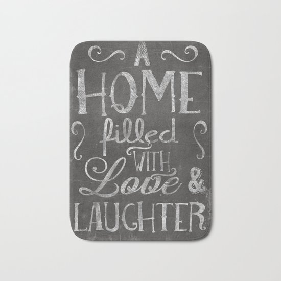 A home with laugh and laughter Bath Mat