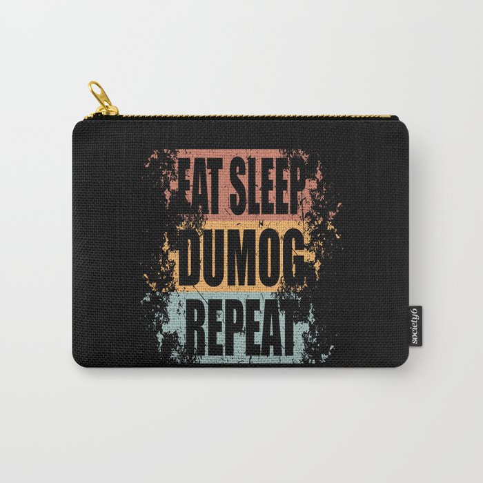 Dumog Saying funny Carry-All Pouch