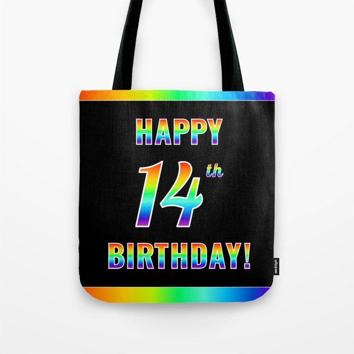 Fun, Colorful, Rainbow Spectrum “HAPPY 14th BIRTHDAY!” Tote Bag